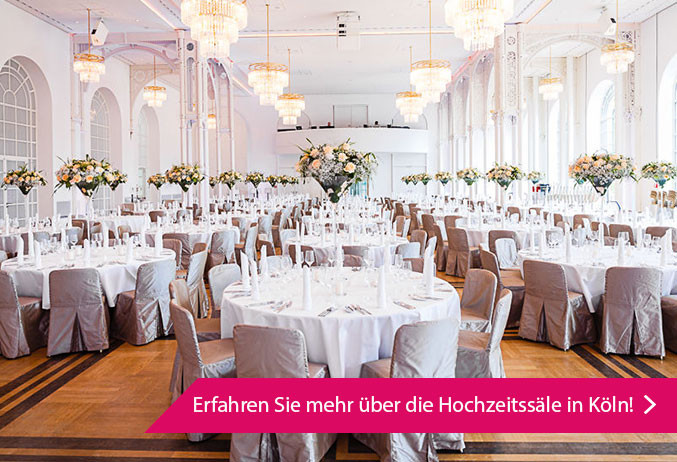 Festsäle für die Hochzeit in Köln