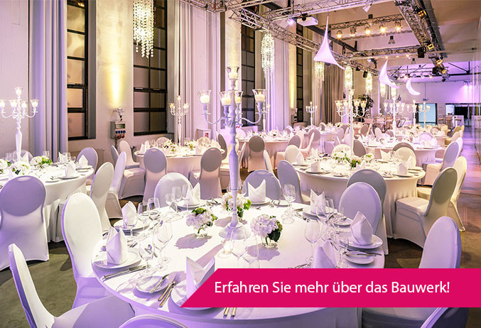Top Hochzeitslocations in Köln - Eventlocation Bauwerk